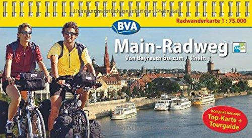 Kompakt-Spiralo BVA Main-Radweg Von Bayreuth bis zum Rhein Radwanderkarte 1:75.000