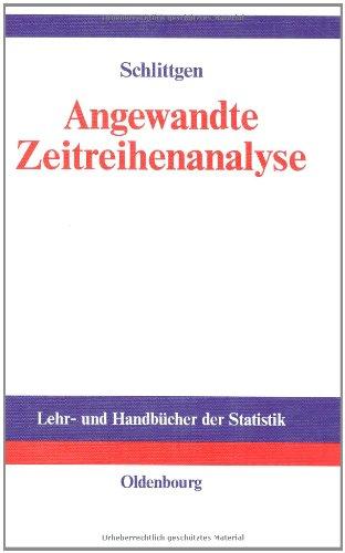 Angewandte Zeitreihenanalyse: Einführung in die Zeitreihenanalyse, bei der der Schwerpunkt auf der Darstellung der Verfahren liegt und bei der die ... auf diverse geeignete Software-Produkte