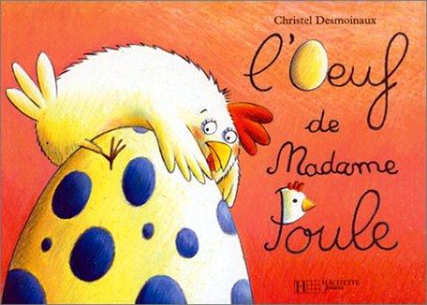 L'oeuf de madame Poule