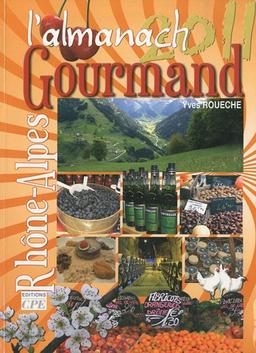 L'Almanach gourmand 2011 en Rhône-Alpes