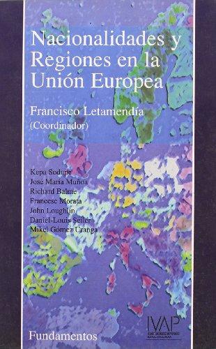 Nacionalidades y regiones en la Unión Europea (Ciencia / Economía, política y sociología, Band 226)