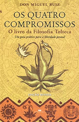 Os Quatro Compromissos (Em Portuguese do Brasil)