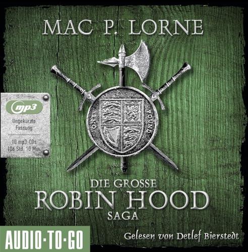 Die große Robin-Hood-Saga,10 Audio-CD, MP3