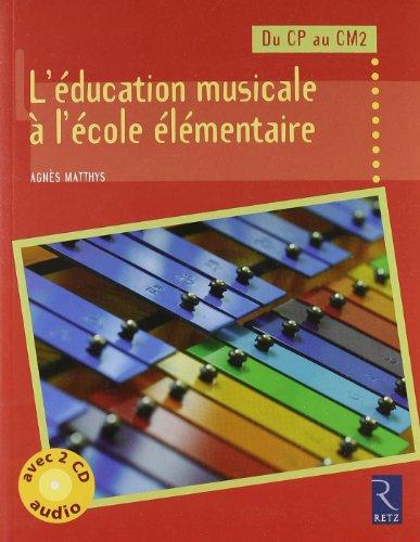 L'éducation musicale à l'école élémentaire : du CP au CM2