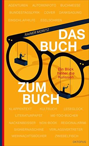 Das Buch zum Buch: Ein Blick hinter die Kulissen