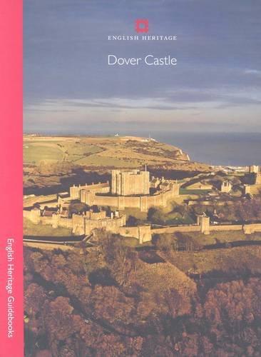 Dover Castle (English Heritage Red Guides)