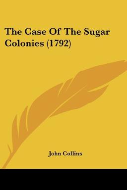 The Case Of The Sugar Colonies (1792)