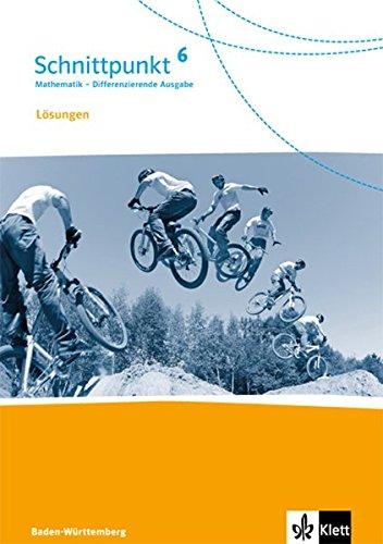 Schnittpunkt Mathematik - Differenzierende Ausgabe für Baden-Württemberg / Lösungen 6. Schuljahr