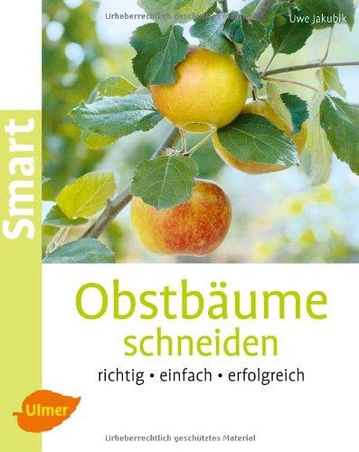 Obstbäume schneiden: Richtig, einfach, erfolgreich