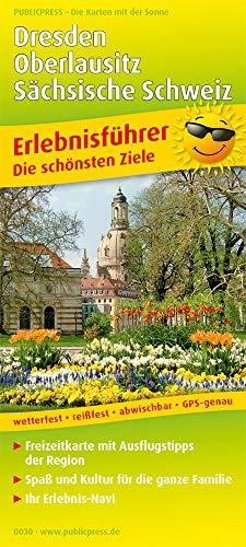 Dresden, Oberlausitz, Sächsische Schweiz: Erlebnisführer mit Informationen zu Freizeiteinrichtungen auf der Kartenrückseite, wetterfest, reißfest, abwischbar, GPS-genau. 1:180000 (Erlebnisführer / EF)