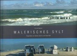 Malerisches Sylt: Ölgemälde von Stefan Dobritz und Peter Witt