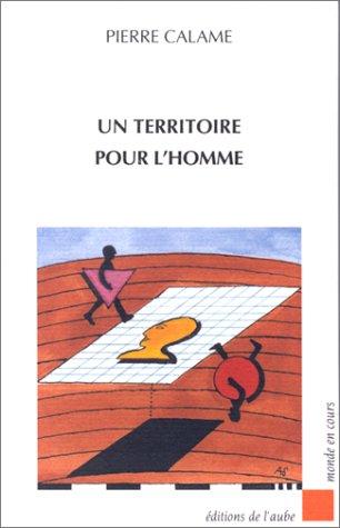 Un Territoire pour l'homme