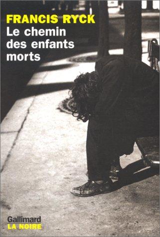 Le chemin des enfants morts