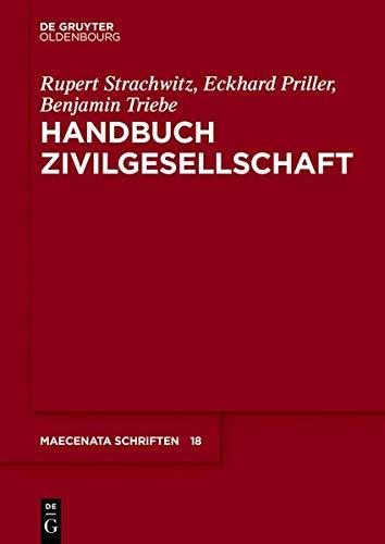 Handbuch Zivilgesellschaft (Maecenata Schriften, Band 18)