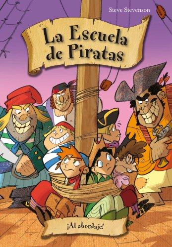 ¡Al abordaje! (La escuela de piratas)