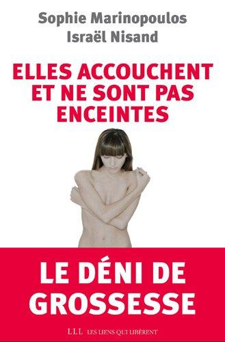 Elles accouchent et ne sont pas enceintes : le déni de grossesse