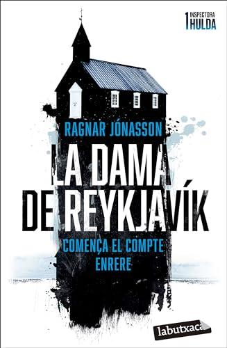 La dama de Reykjavík (Sèrie Inspectora Hulda 1) (Negra, Band 1)