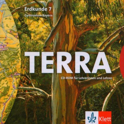 TERRA Erdkunde, Ausgabe Bayern, Gymnasium, Neubearbeitung : 7. Schuljahr, CD-ROM für Lehrerinnen und Lehrer Für Windows 95/98/NT/XP oder MacOS 8.6