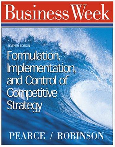 Formulation, Implementation, and Control of Competitive Strategy