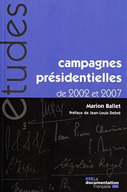 Campagnes présidentielles de 2002 et de 2007 (n.5310-11-12): Les documents pour comprendre