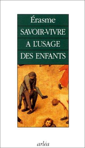 Savoir-vivre à l'usage des enfants (Essai Philo)