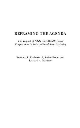 Reframing the Agenda: The Impact of NGO and Middle Power Cooperation in International Security Policy