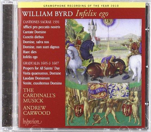 William Byrd: Infelix ego - Geistliche Musik