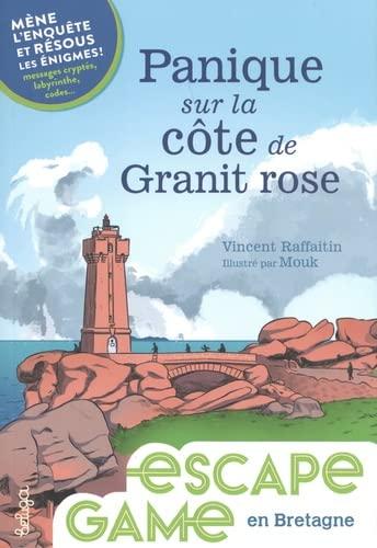 Panique sur la Côte de Granit rose : mène l'enquête et résous les énigmes ! : messages cryptés, labyrinthe, codes...