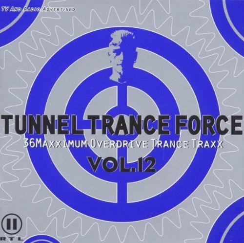 Tunnel Trance Force Vol.12