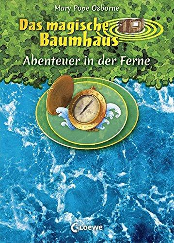 Das magische Baumhaus - Abenteuer in der Ferne