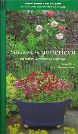 Tuinieren in potterieën: voor terras en balkon