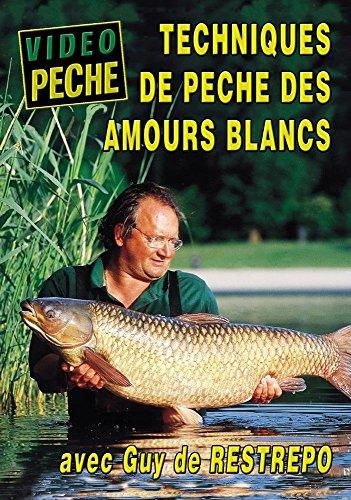 Technique de pêche des amours blancs [FR Import]