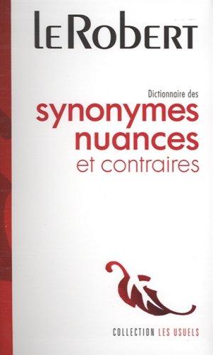 Dictionnaire des synonymes, nuances et contraires