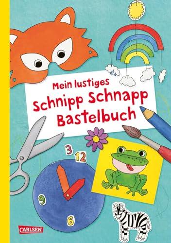 Mein lustiges Schnipp Schnapp Bastelbuch: Mit Bastelvorlagen zum Ausschneiden für Kinder ab 5 Jahren inklusive Scherenführerschein - für Kindergarten und Vorschule