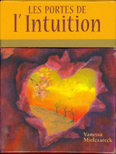 Les portes de l'intuition : cartes oracles pour développer son intuition