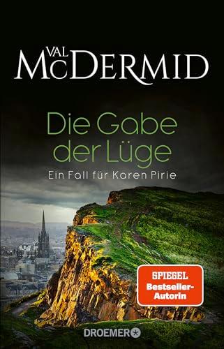 Die Gabe der Lüge: Ein Fall für Karen Pirie