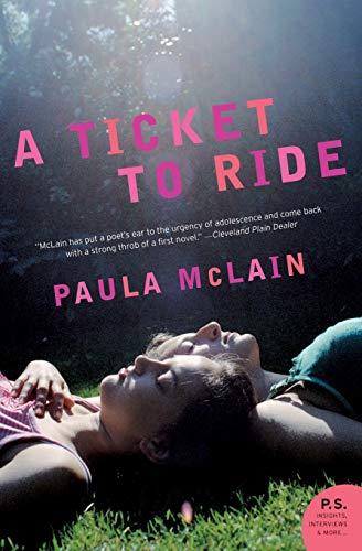 A Ticket to Ride: A Novel (P.S.)