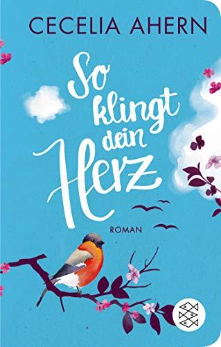 So klingt dein Herz: Roman (Fischer Taschenbibliothek)