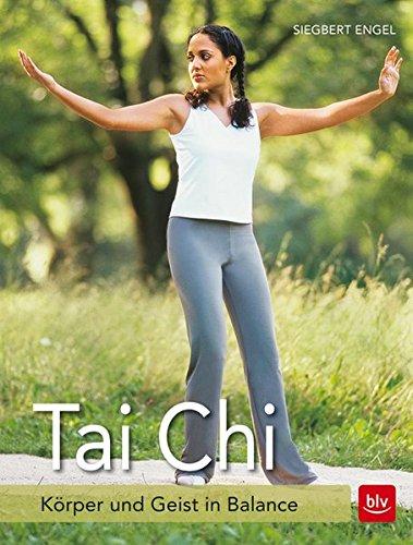 Tai Chi: Körper und Geist in Balance