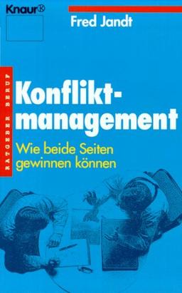 Konfliktmanagement. Wie beide Seiten gewinnen können.