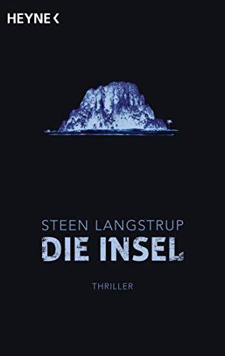 Die Insel: Roman