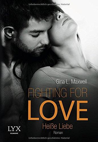 Fighting for Love - Heiße Liebe