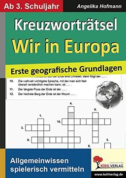 Kreuzworträtsel Wir in Europa: Erste geographische Grundlagen