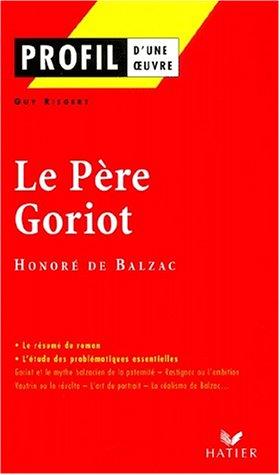 Le père Goriot (1835), Balzac