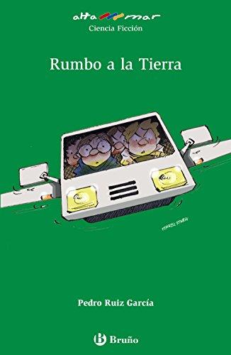 Rumbo a la Tierra 5 educación primaria : libro de lectura del alumno (Castellano - A PARTIR DE 10 AÑOS - ALTAMAR)