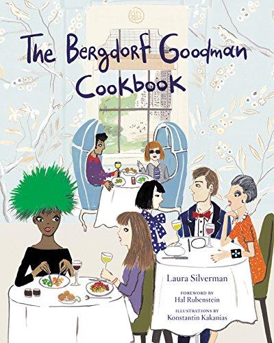 The Bergdorf Goodman Cookbook