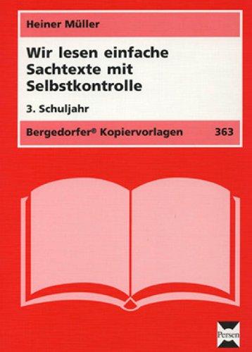 Wir lesen einfache Sachtexte - 3. Klasse: Mit Selbstkontrolle