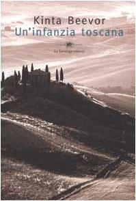 Un'infanzia toscana (Narrativa)