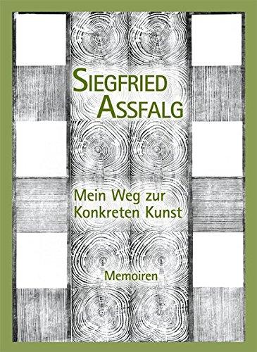 Mein Weg zu Konkreten Kunst: Memoiren