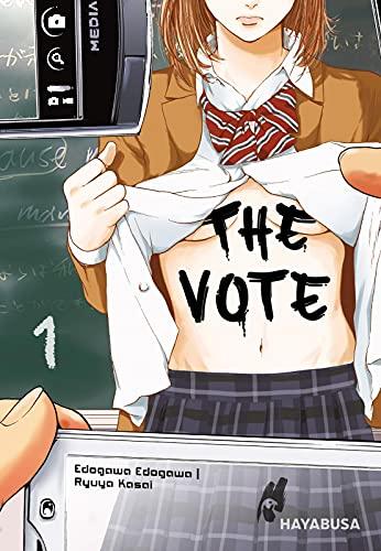 The Vote 1: Schockierender Highschool-Thriller - Jedes Geheimnis kommt irgendwann ans Licht! (1)